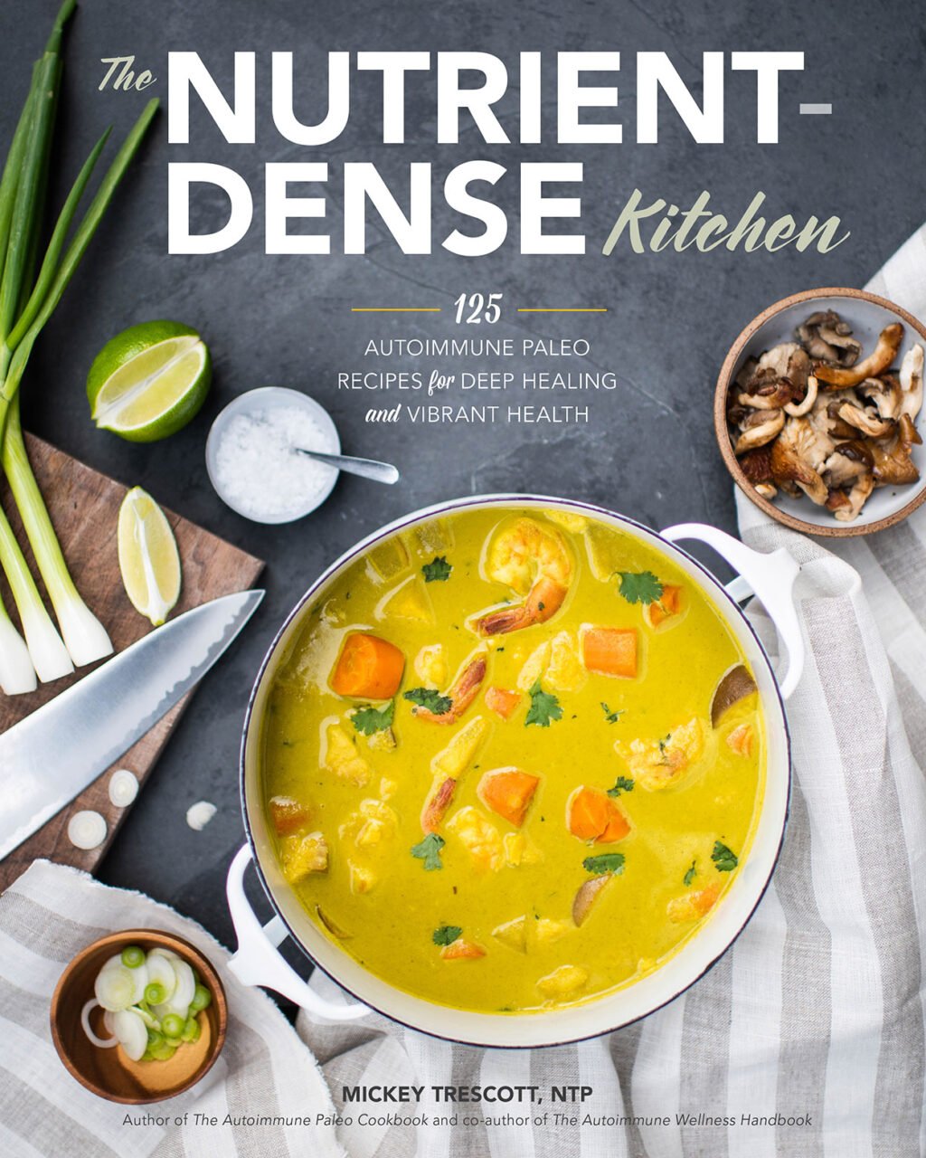 9780692042021 The Nutrient-Dense Kitchen cover