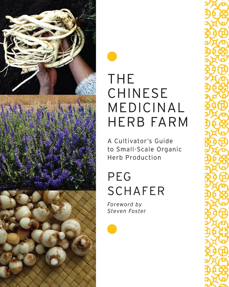 9781603583305 The Chinese Medicinal Herb Farm cover