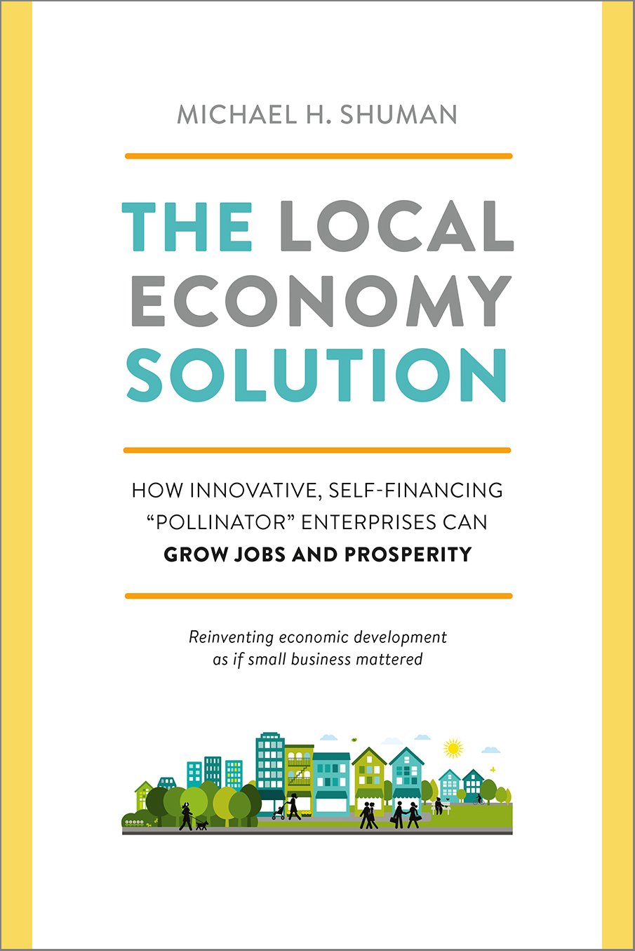9781603585750 The Local Economy Solution cover