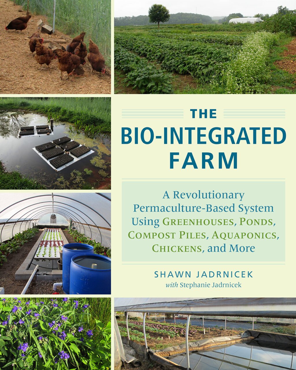 9781603585880 The Bio-Integrated Farm cover