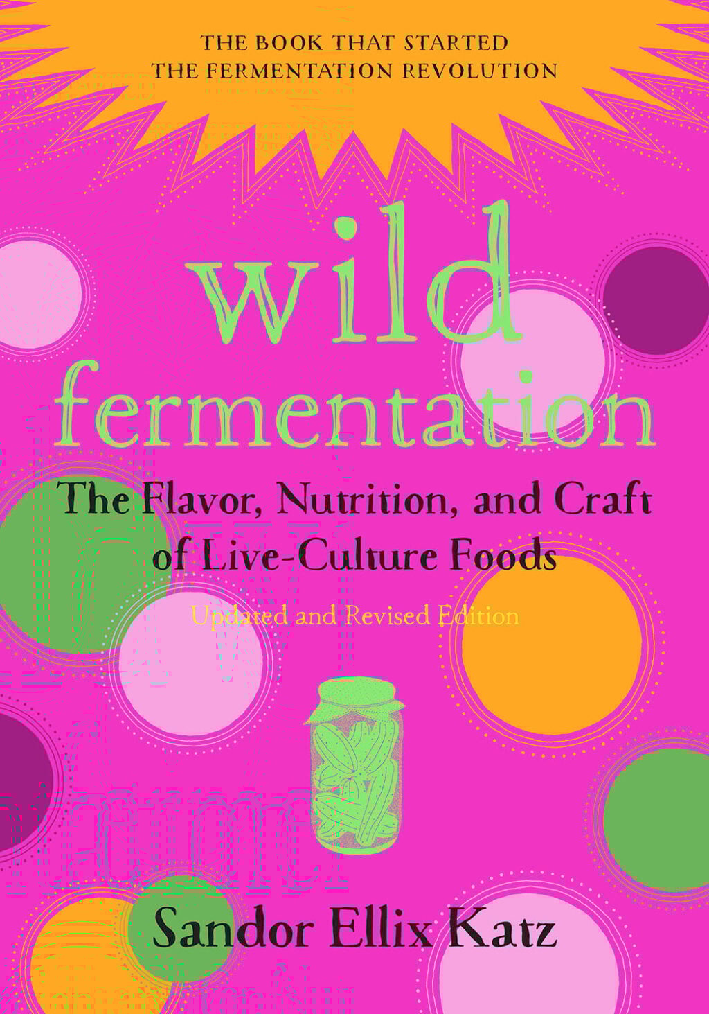 9781603586283 The Wild Fermentation cover