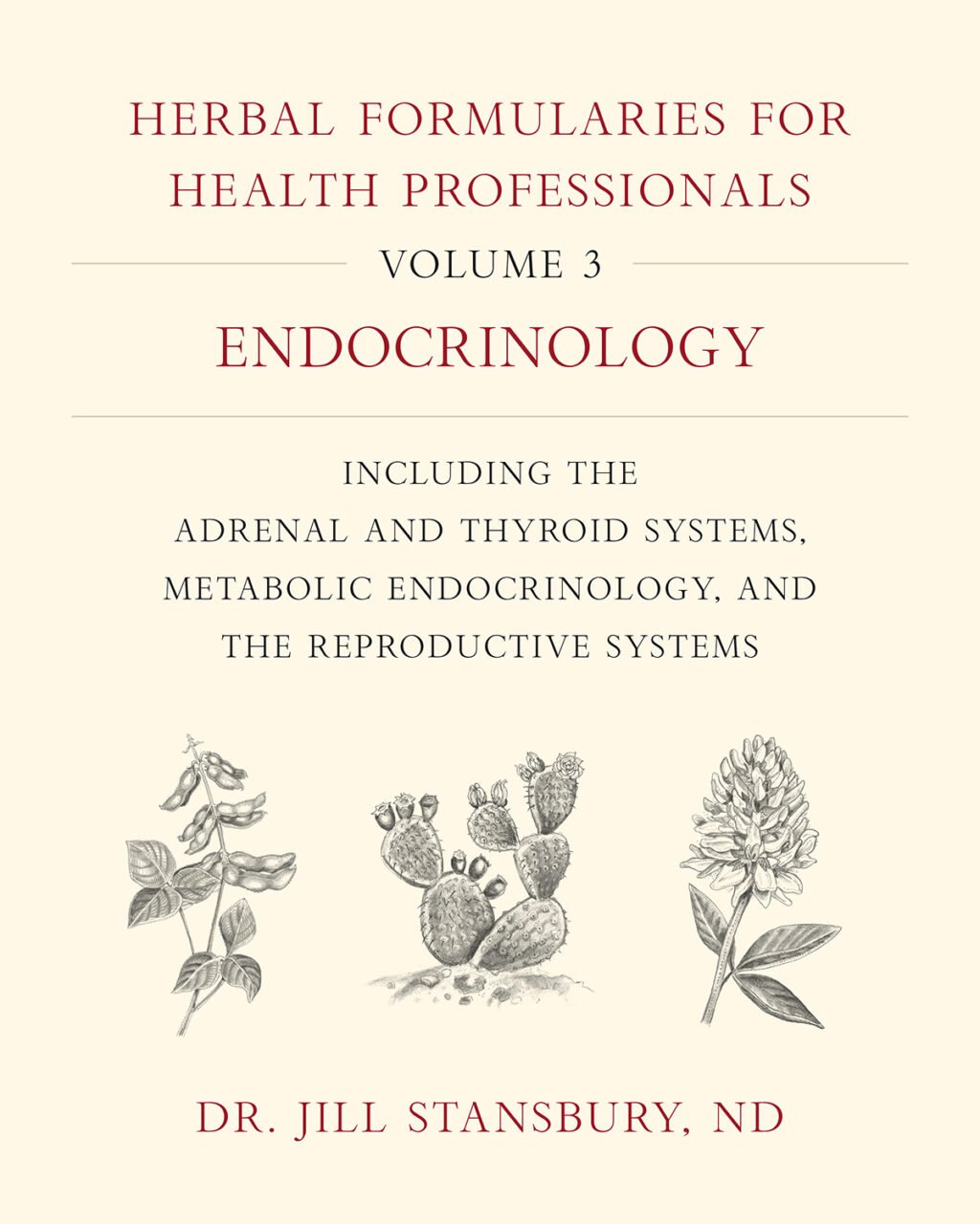 9781603588553 The Herbal Formularies for Health Professionals