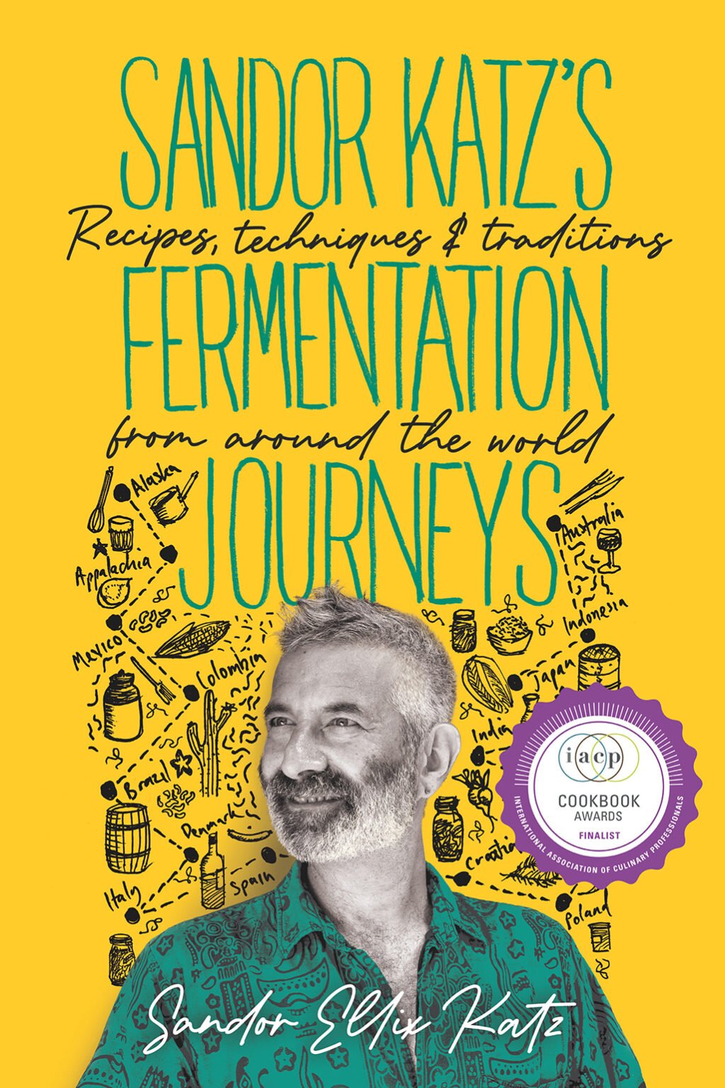 9781645020349 The Sandor Katz’s Fermentation Journeys cover