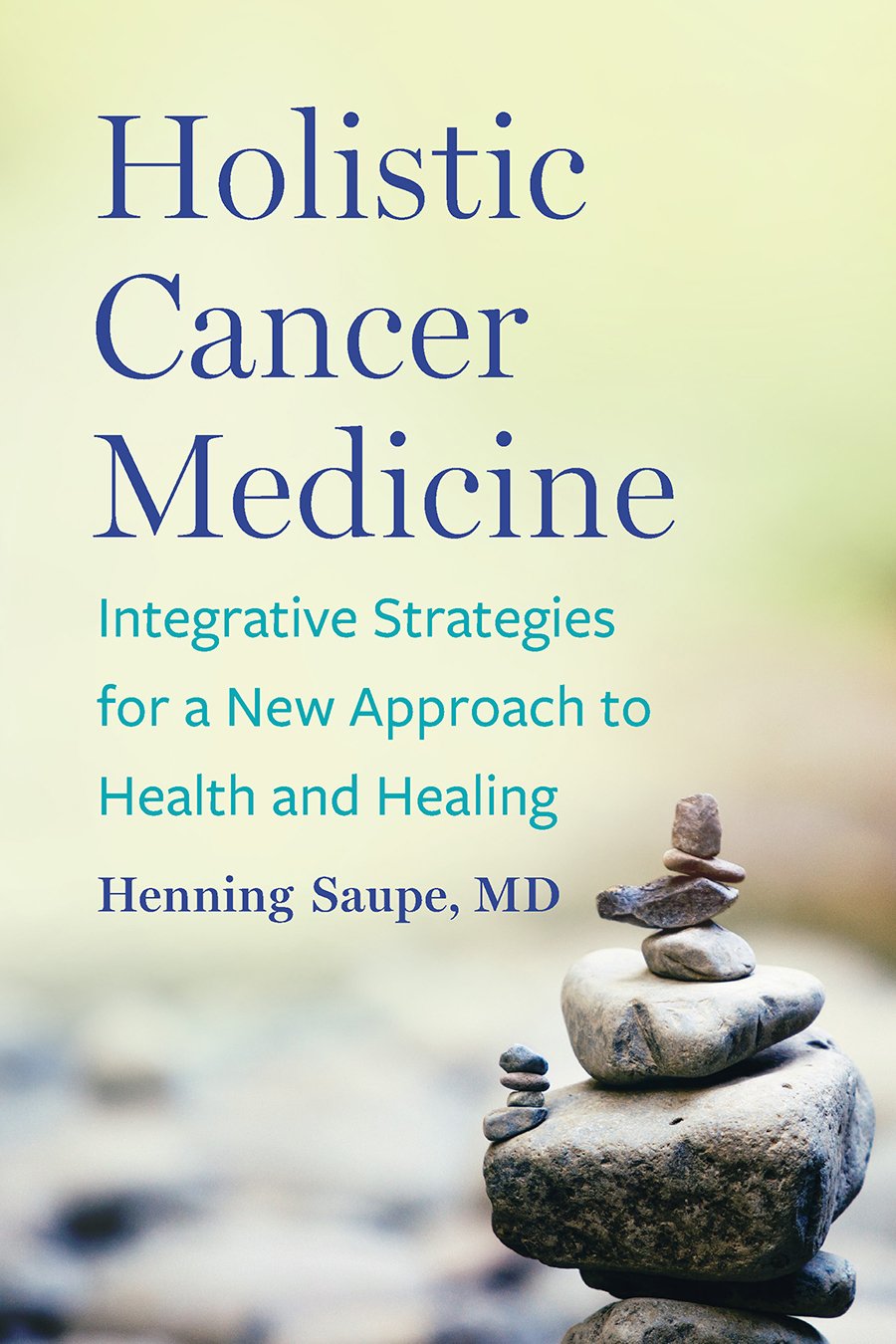 9781645021551 The Holistic Cancer Medicine cover