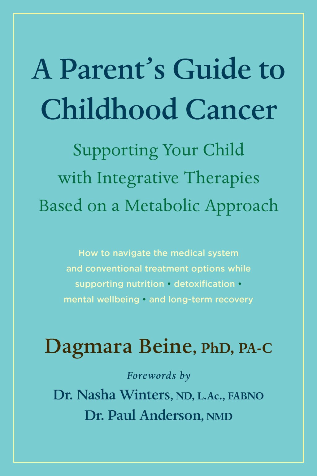 9781645021599 The Parent’s Guide to Childhood Cancer cover